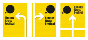 Trois panneaux jaunes du Limoux Brass Festival indiquant les directions à gauche, à droite et tout droit